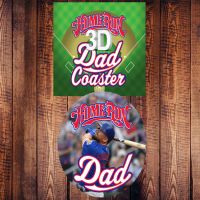 Home Run Dad 3D Coaster - Gifts for Dads - School Shop Smart